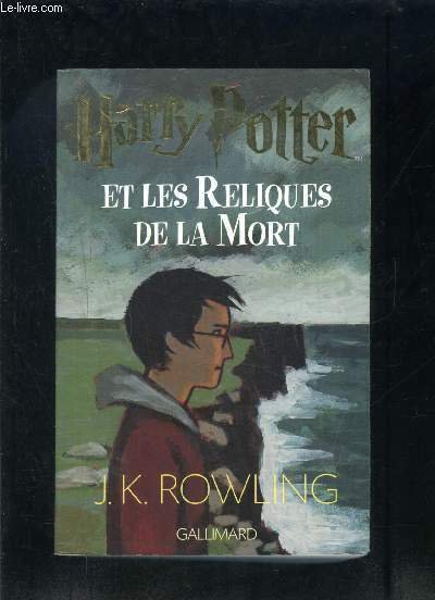 HARRY POTTER ET ET LES RELIQUES DE LA MORT- 7