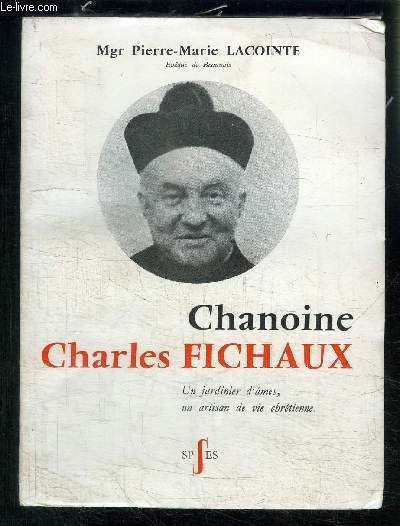 CHANOINE CHARLES FICHAUX