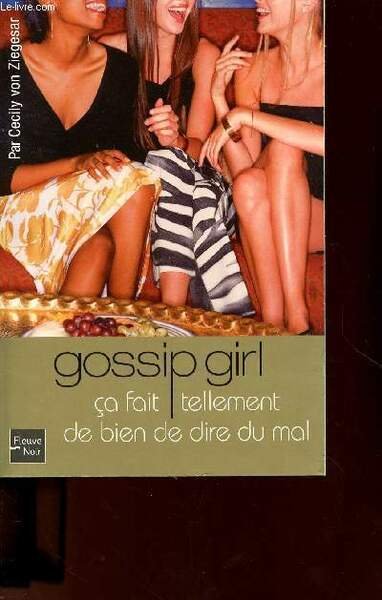 GOSSIP GIRL TOME 1
