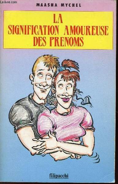 LA SIGNIFICATION AMOUREUSE DES PRENOMS | Immagine principale