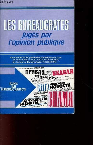 LES BUREAUCRATES JUGES PAR L'OPINION PUBLIQUE | Immagine principale