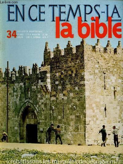 EN CE TEMPS-LA BIBLE N�34- 19 MAI 70 : "REBATISSONS … | Immagine principale