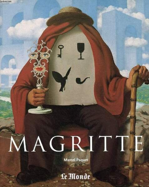 RENE MAGRITTE (1898-1967), LA PENSEE VISIBLE