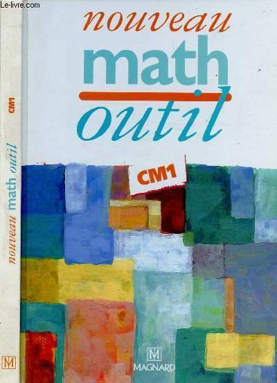 NOUVEAU MATH OUTIL CM1