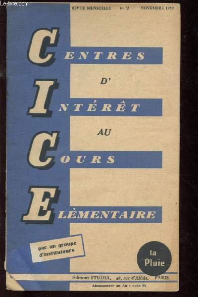 CENTRES D'INTERET AU COURS ELEMENTAIRES- REVUE MENSUELLE N�2 - NOV 1959 : LA PLUIE