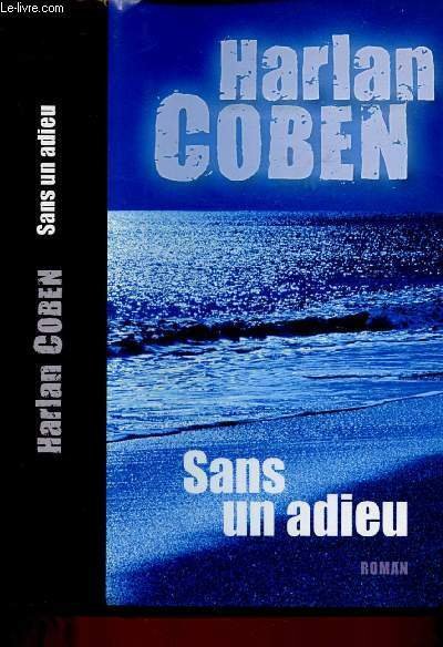 SANS UN ADIEU