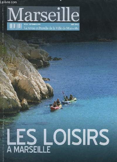 MARSEILLE : LA REVUE CULTURELLE DE LA VILLE DE MARSEILLE …