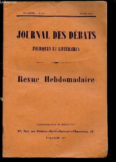 JOURNAL DES DEBATS POLITIQUES ET LITTERAIRES -REVUE HEBDOMADAIRE - N�1064- …