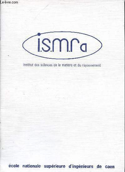 I.S.M.R.a : INSTITUT DES SCIENCES DE LA MATIERE ET DU …