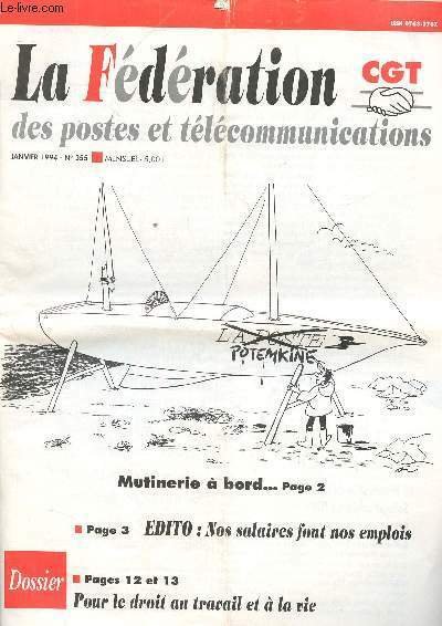 LA FEDERATION CGT DES POSTES ET TELECOMMUNICATIONS N�355 - JAN …