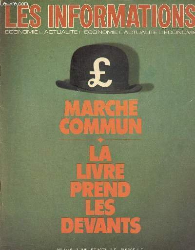 LES INFORMATIONS - ECONOMIE, ACTUALITE N�1416 - 3 JUILLET 1972 …