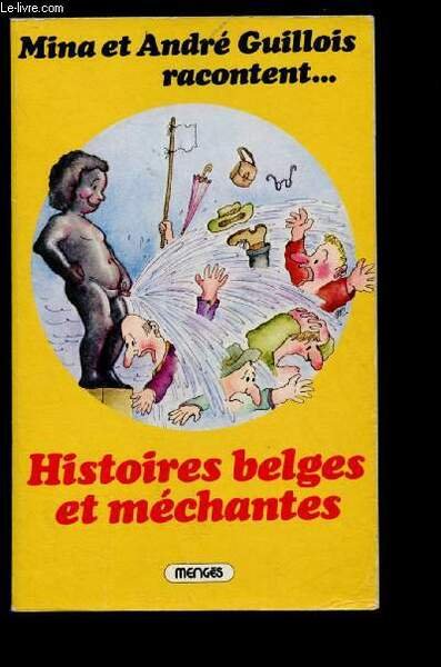 HISTOIRES BELGES ET MECHANTES