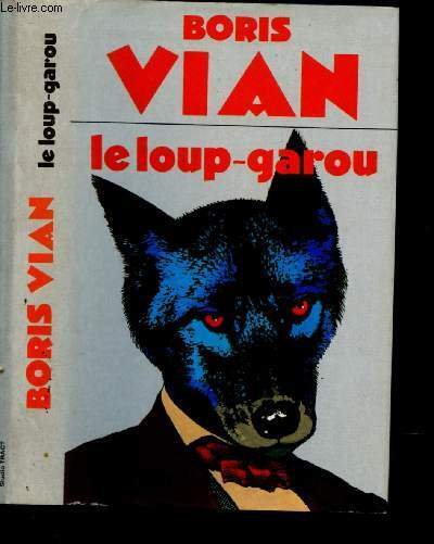 LE LOUP-GAROU suivi de DOUZE AUTRES NOUVELLES