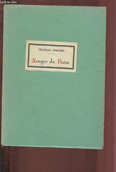 SONGES DU POETE