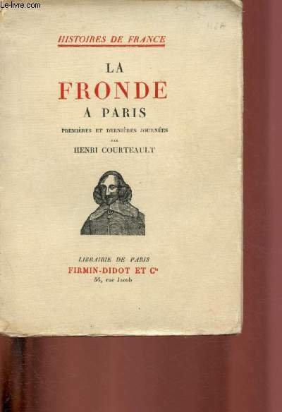 LA FRONDE A PARIS- PREMIERES ET DERNIERS JOURNEES | Immagine principale