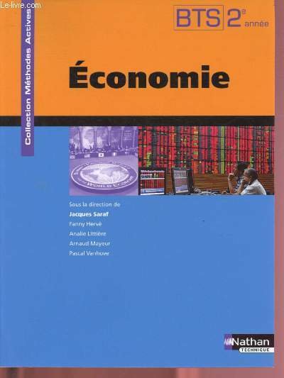 ECONOMIE - BTS 2e ANNEE / COLLECTION "METHODES ACTIVES"