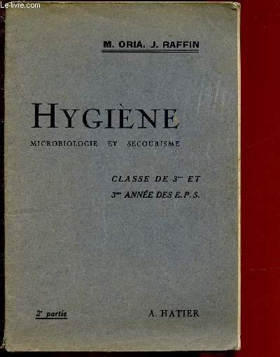 HYGIENE - MICROBIOLOGIE ET SECOURISME - CLASSE DE 3�me ET …