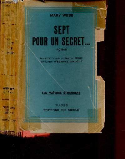 SEPT POUR UN SECRET .