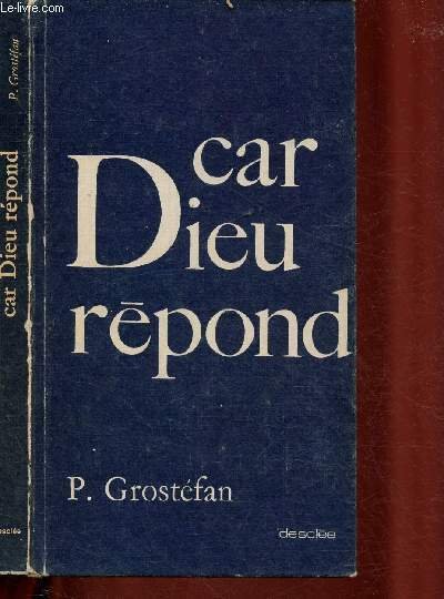 CAR DIEU REPOND