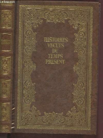 LA VERITE SUR MARILYN MONROE / SERIE HISTOIRES VECUES DU …