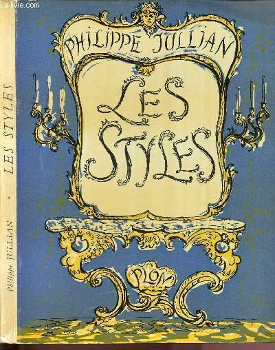 LES STYLES : Les styles fran�ais - le si�cle du …