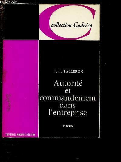 AUTORITE ET COMMANDEMENT DANS L'ENTREPRISE / COLLECTION "CADRECO"