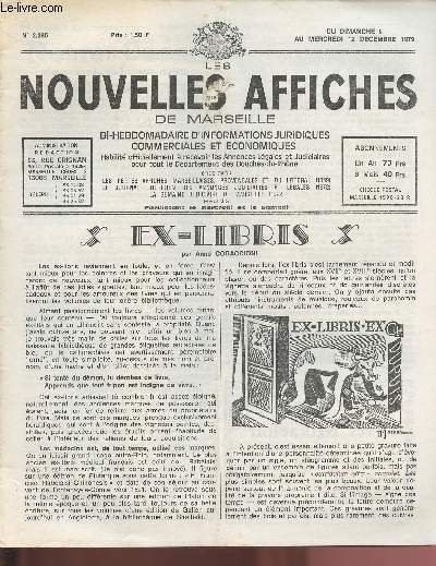 N�2385 - Du 9 au 12 D�cembre 1979 - LES NOUVELLES AFFICHES DE MARSEILLE : Ex-libris, par Anne Codaccioni - Jeanne Laffote mise sur "Les Arcenaulx", par H. Bourdet-Guillerault - "Dis-moi la Bible", de Georges Durand -etc