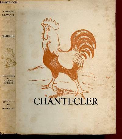 CHANTECLER - EDITION ORIGINALE - EXEMPLAIRE N�735/990 | Immagine principale