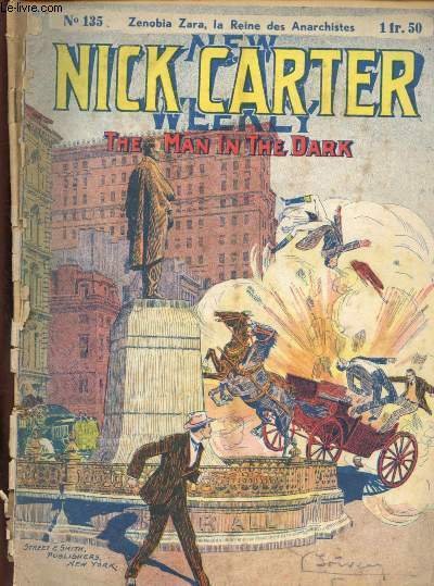 N� 135 - NICK CARTER - LE GRAND DETECTIVE AMERICAIN : ZENOBIA ZARA, LA REINE DES ANARCHISTES