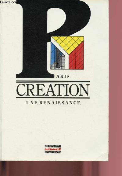 PARIS CREATION : UNE RENAISSANCE