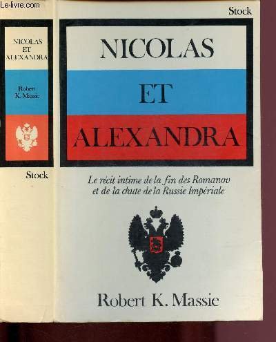 NICOLAS ET ALEXANDRA : LE RECIT INTIME DE LA FIN …