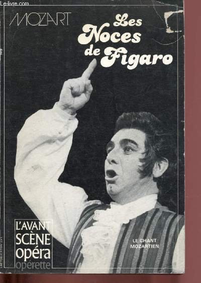 L'avant-sc�ne Op�ra n�21 : Mozart : les noces de Figaro