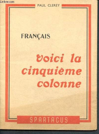 Fran�ais, voici la cinqui�me colonne