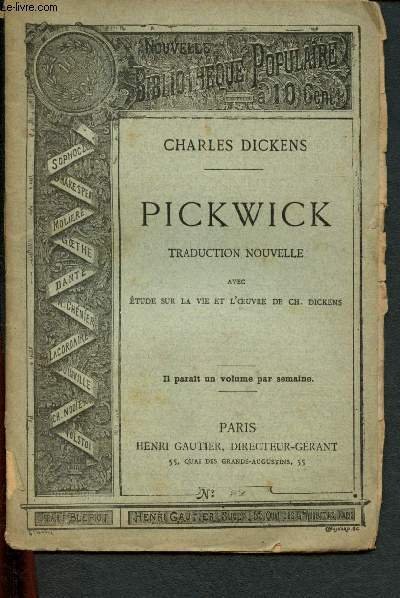 Nouvelle biblioth�que populaire n�82 : Pickwick avec Etude sur la …