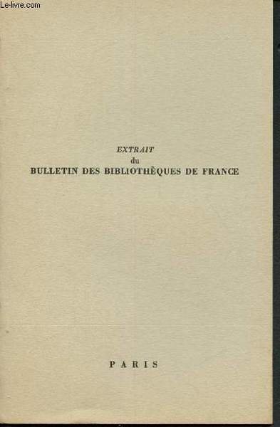 Extrait du bulletin des Biblioth�ques de France : La naissance …