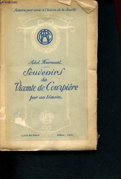 Souvenirs du Vicomte de Courpi�re par un t�moin | Immagine principale