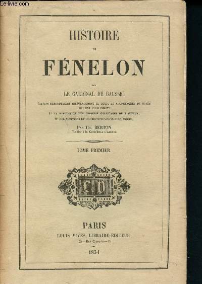 Histoire de F�nelon - Tome I (Edition reproduisant int�gralement le … | Immagine principale