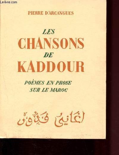 Les chansons de Kaddour : Po�mes ne prose sur le … | Immagine principale