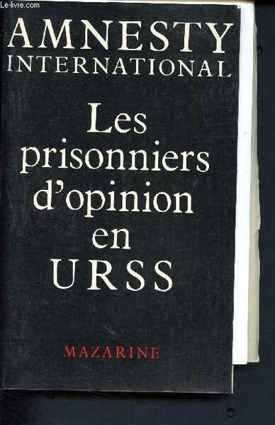 Les prisonniers d'opinion en URSS