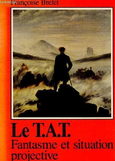 Le T.A.T. (Thematic apperception test): Fantasme et situation projective : … | Immagine principale