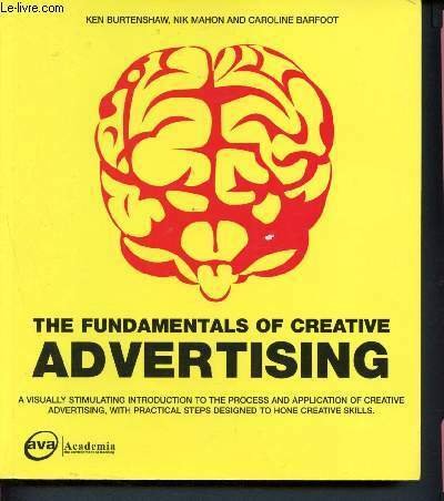 The Fundamentals Of Creative Advertising - a visually stimulating introduction …