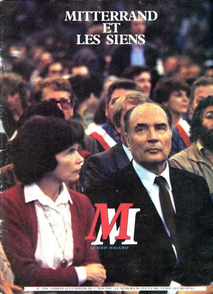 Mitterand et les siens N° 1314 mai 1981 - matin …
