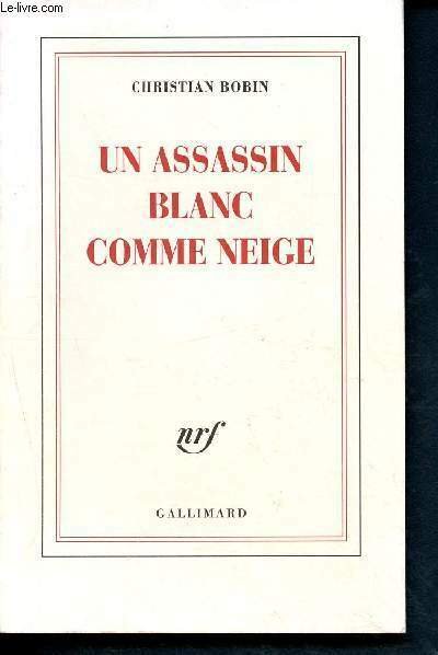 Un assassin blanc comme neige