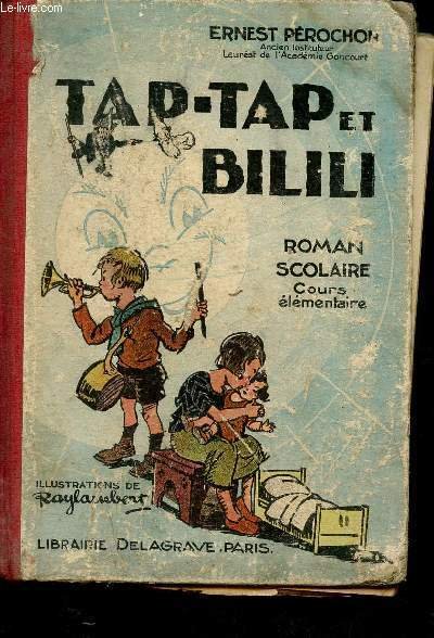 Tap-tap et Bili - roman scolaire - cours élémentaire