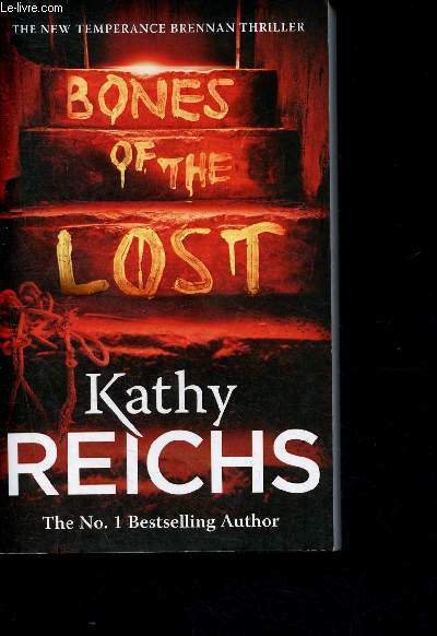 Bones of the Lost -The new Temperance Brennan thriller - …
