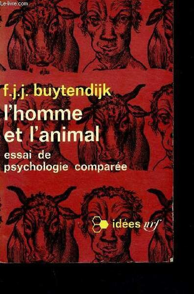 L'homme et l'animal essai de psychologie comparée - Collection idées …