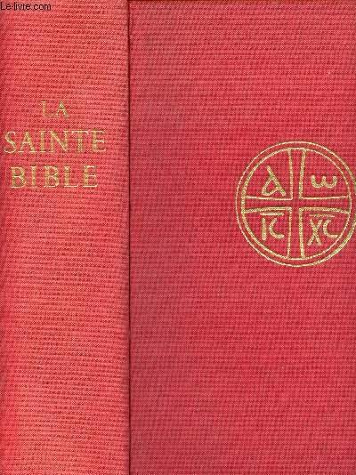 La Sainte Bible traduite en français sous la direction de l'Ecole Biblique de Jérusalem