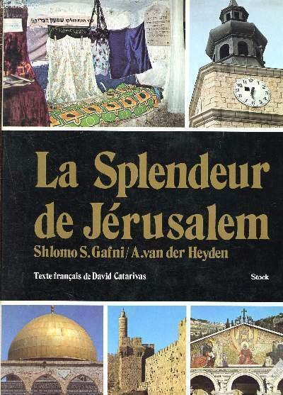 La splendeur de jérusalem