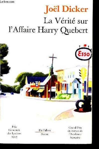 La vérité sur l'affaire harry quebert - collection l'age d'homme