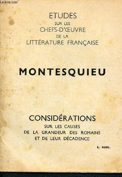 Etudes sur les chefs-d'oeuvre de la littérature française - Montesquieu …